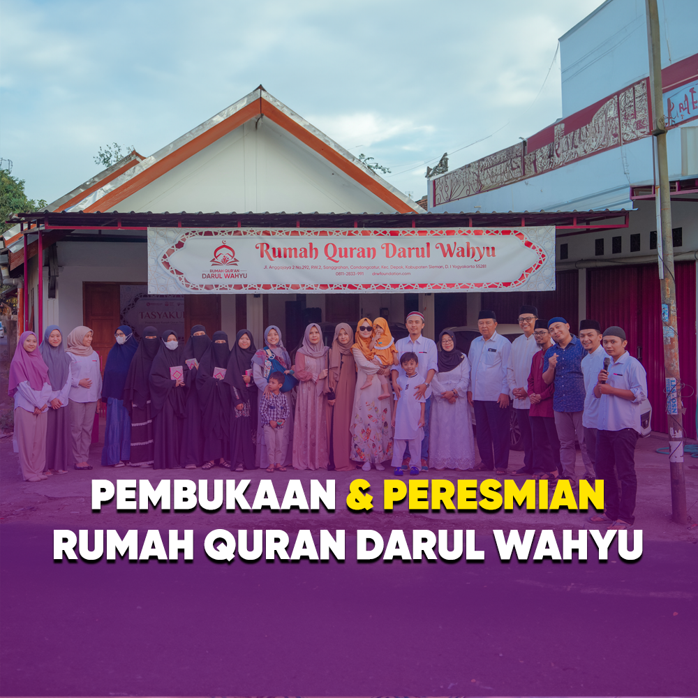 Peresmian Rumah Quran Darul Wahyu Yogyakarta
